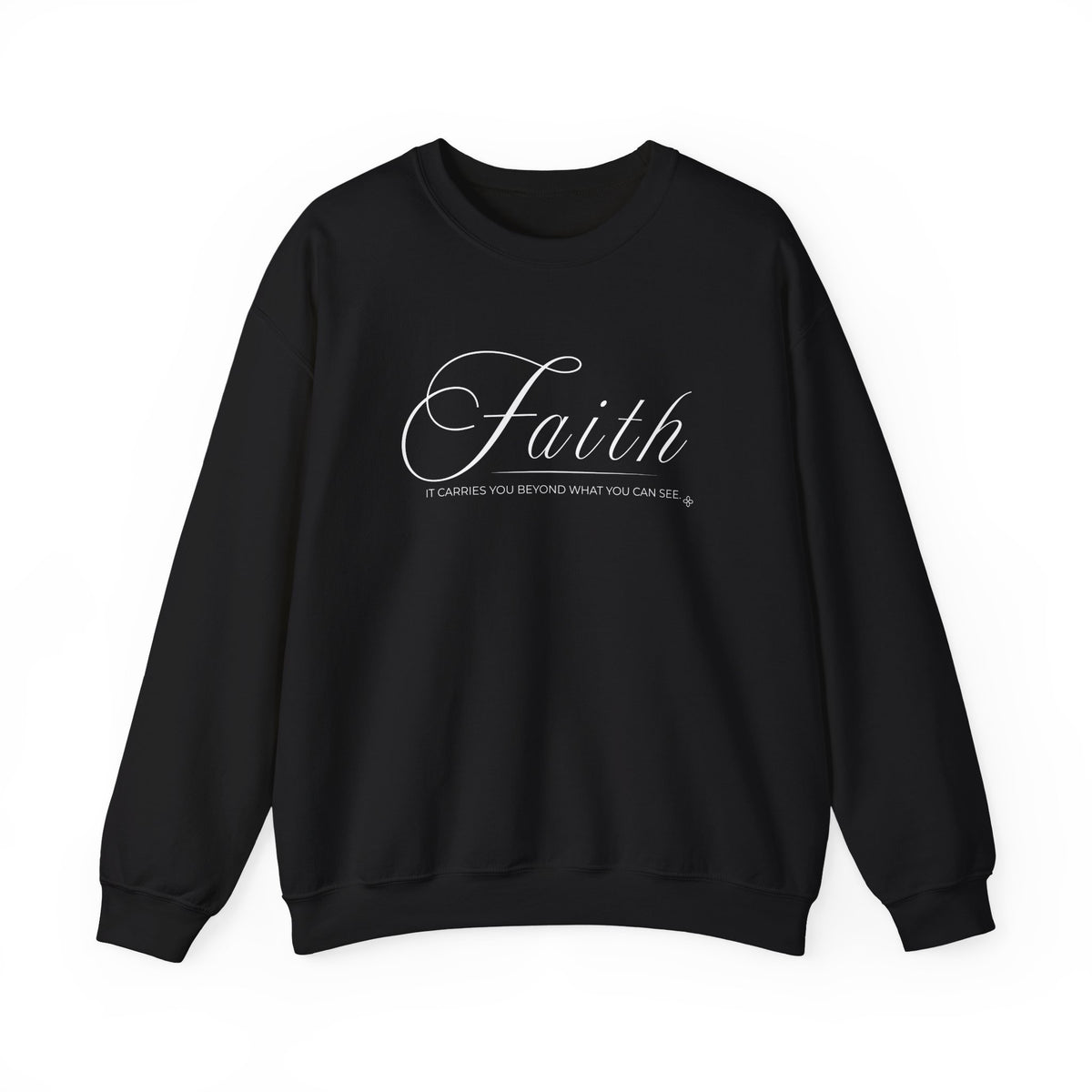 Faith Sweatshirt | It Carries You Beyond What You Can See | Faith Crewneck