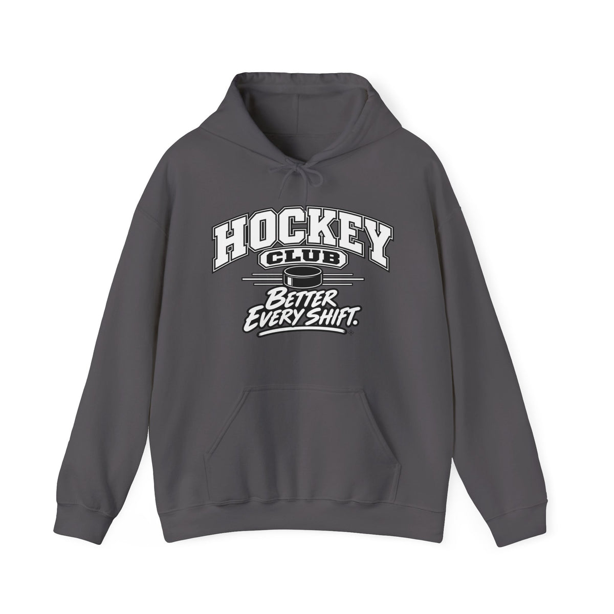 Hockey Club Hoodie | Better Every Shift | Hockey Gildan Hoodie