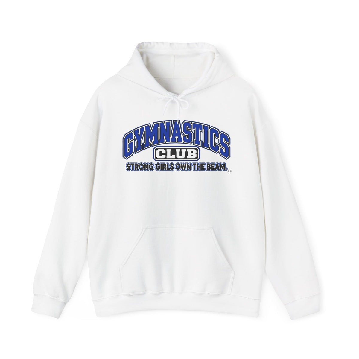 Gymnastics Club Hoodie | Strong Girls Own the Beam | Gymnastics Gildan Hoodie