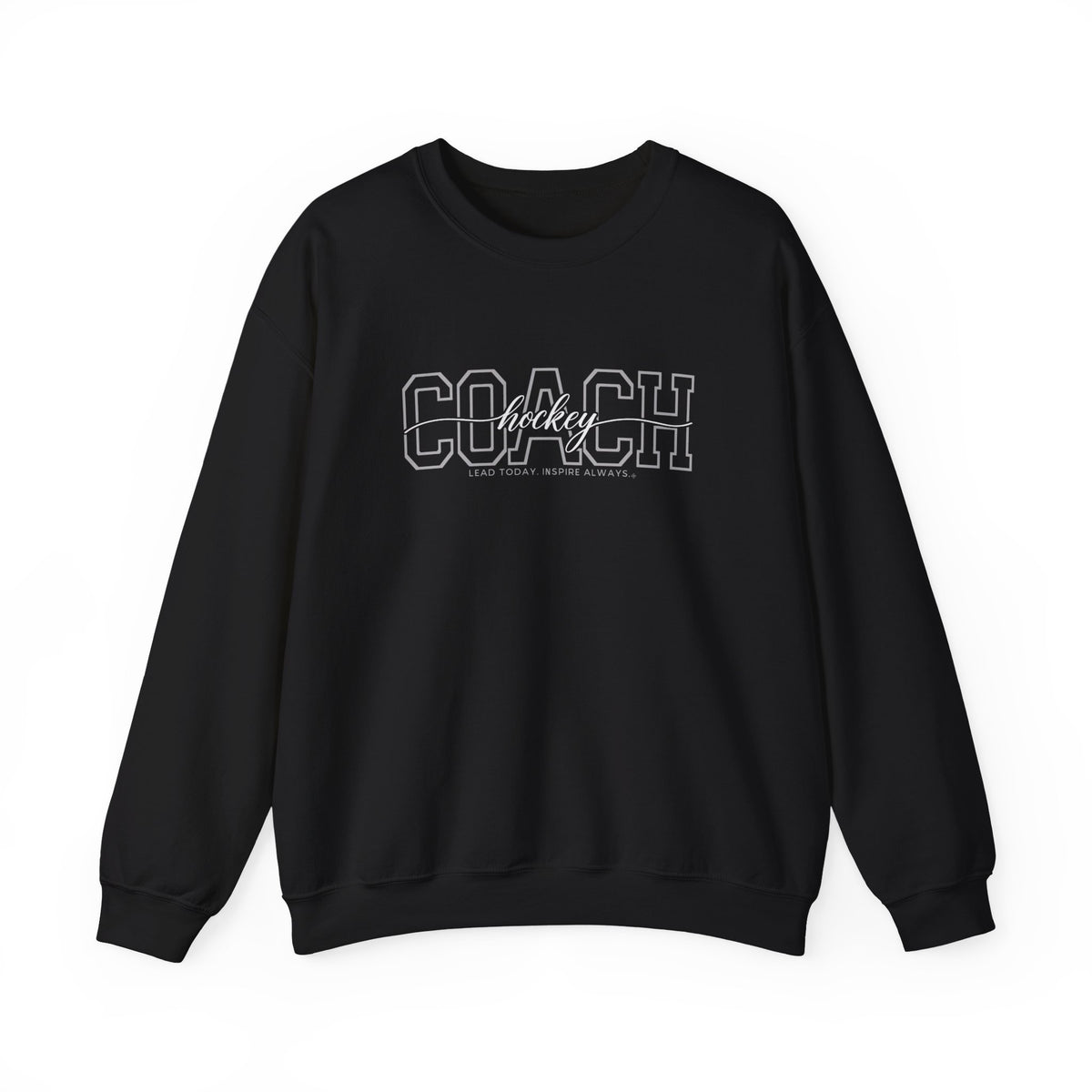 Hockey Coach Sweatshirt - Lead Today. Inspire Always. | Choose Your Team Color | Gildan Crewneck