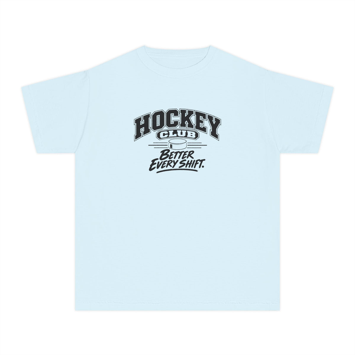 Hockey Club Youth T-Shirt | Better Every Shift | Kids Hockey Comfort Colors Youth Tee