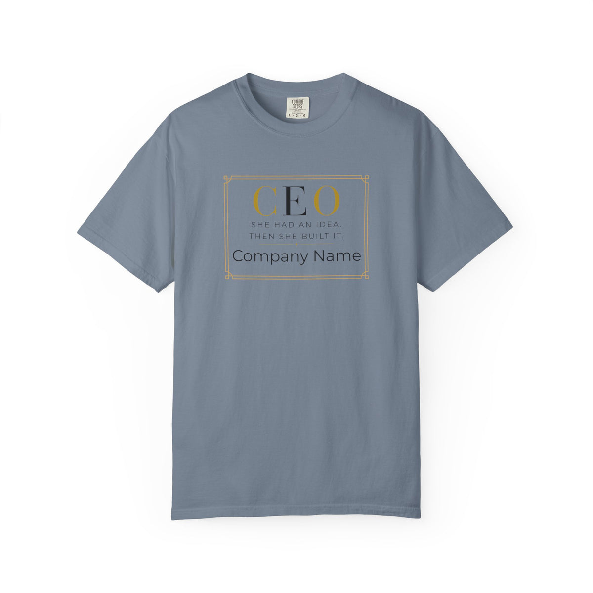 Personalized CEO T-shirt - Custom Business Owner Tee - Business Gift - She Had An Idea.  Then She Built It.