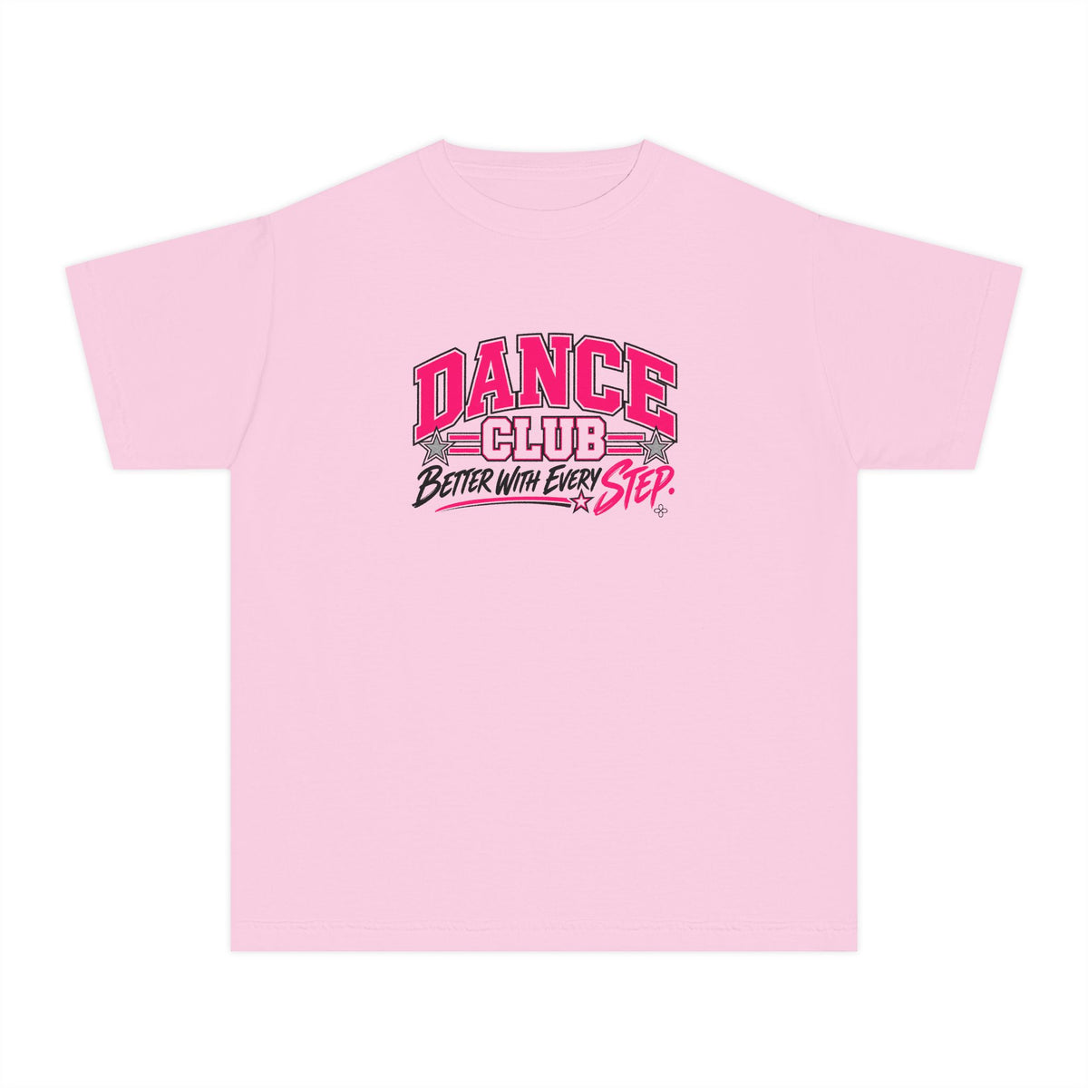Dance Club Youth T-Shirt | Better With Every Step | Girls Dance Comfort Colors Youth Tee