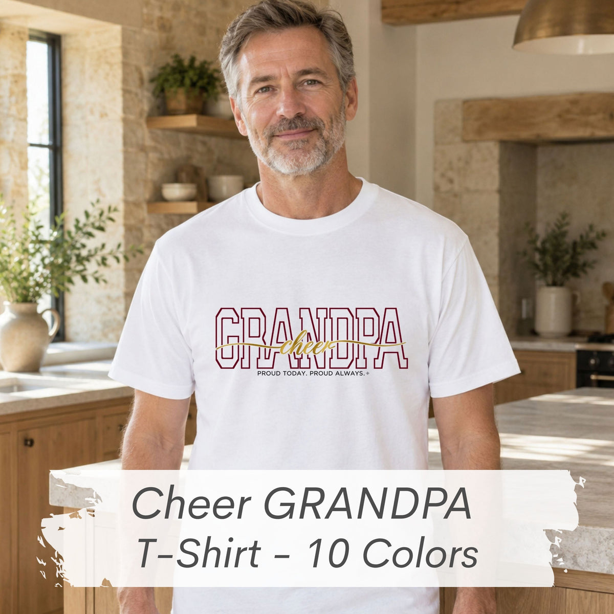 CHEER Grandpa Shirt - Proud Today. Proud Always. | Choose Your Team Color | Comfort Colors Tee