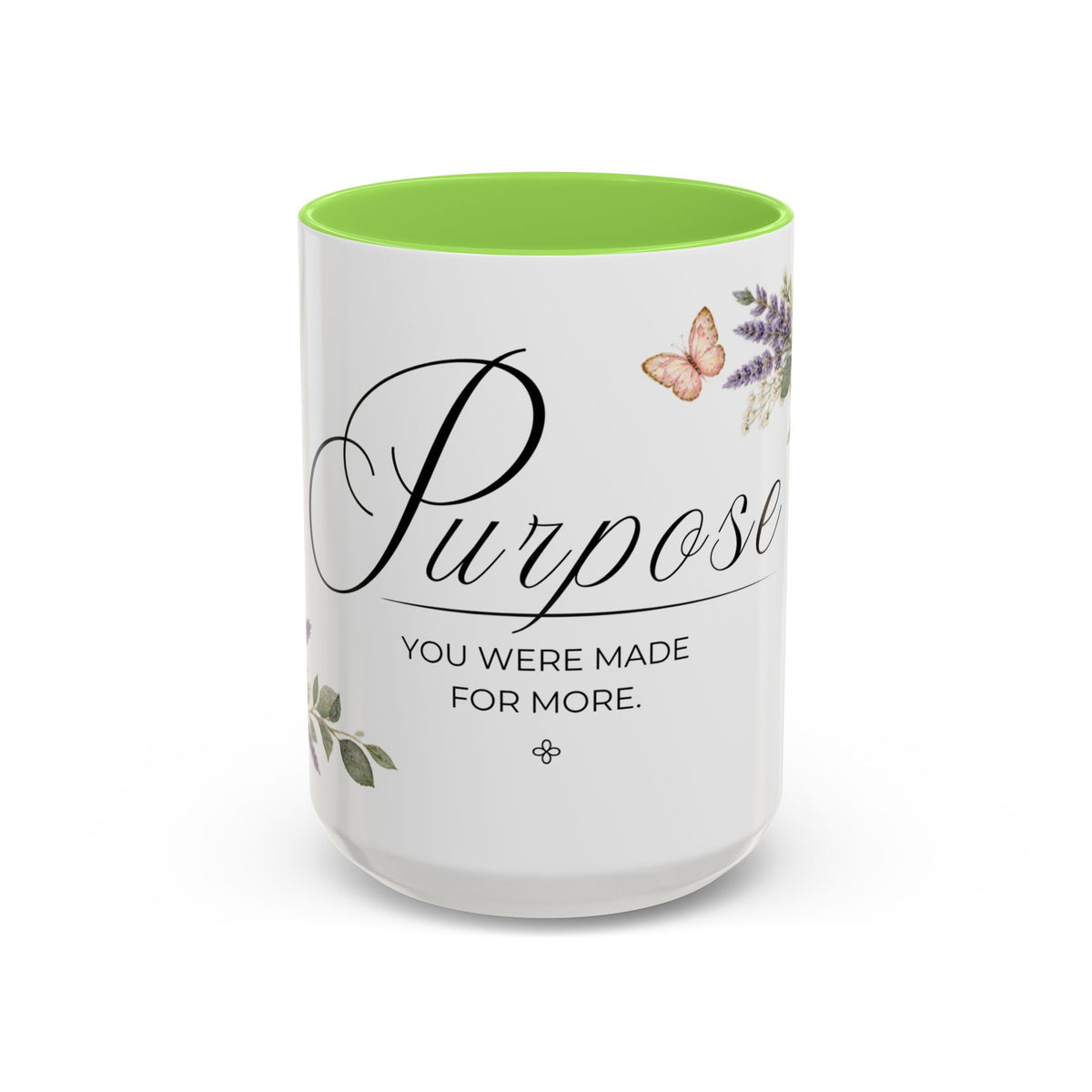 Purpose Coffee Mug 15oz | You Were Made For More | Floral Christian Mug