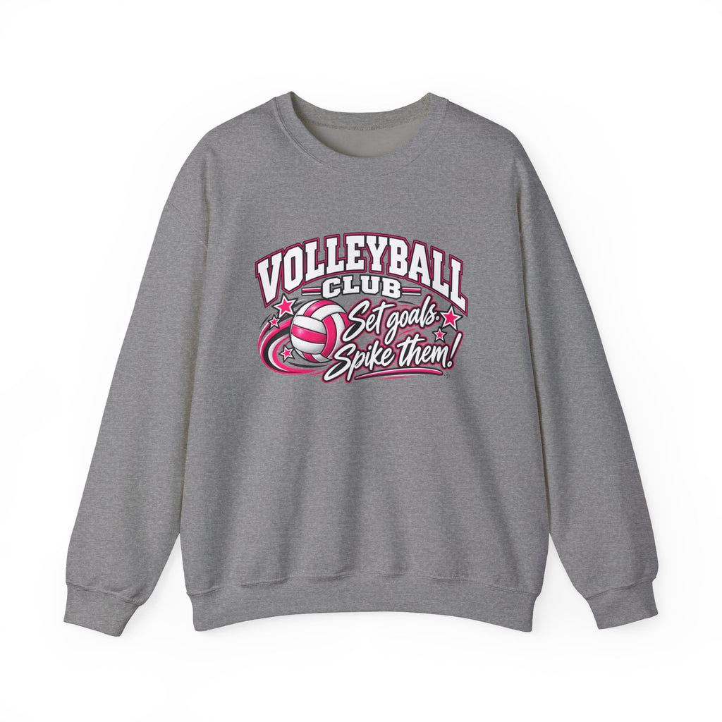 Volleyball Club Sweatshirt | Set Goals, Spike Them | Volleyball Gildan Crewneck
