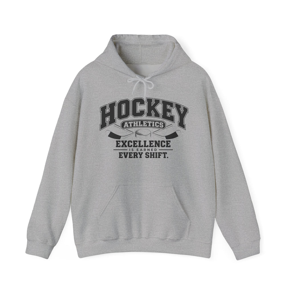 Hockey Athletics Hoodie | Excellence Is Earned Every Shift | Hockey Gildan Hoodie