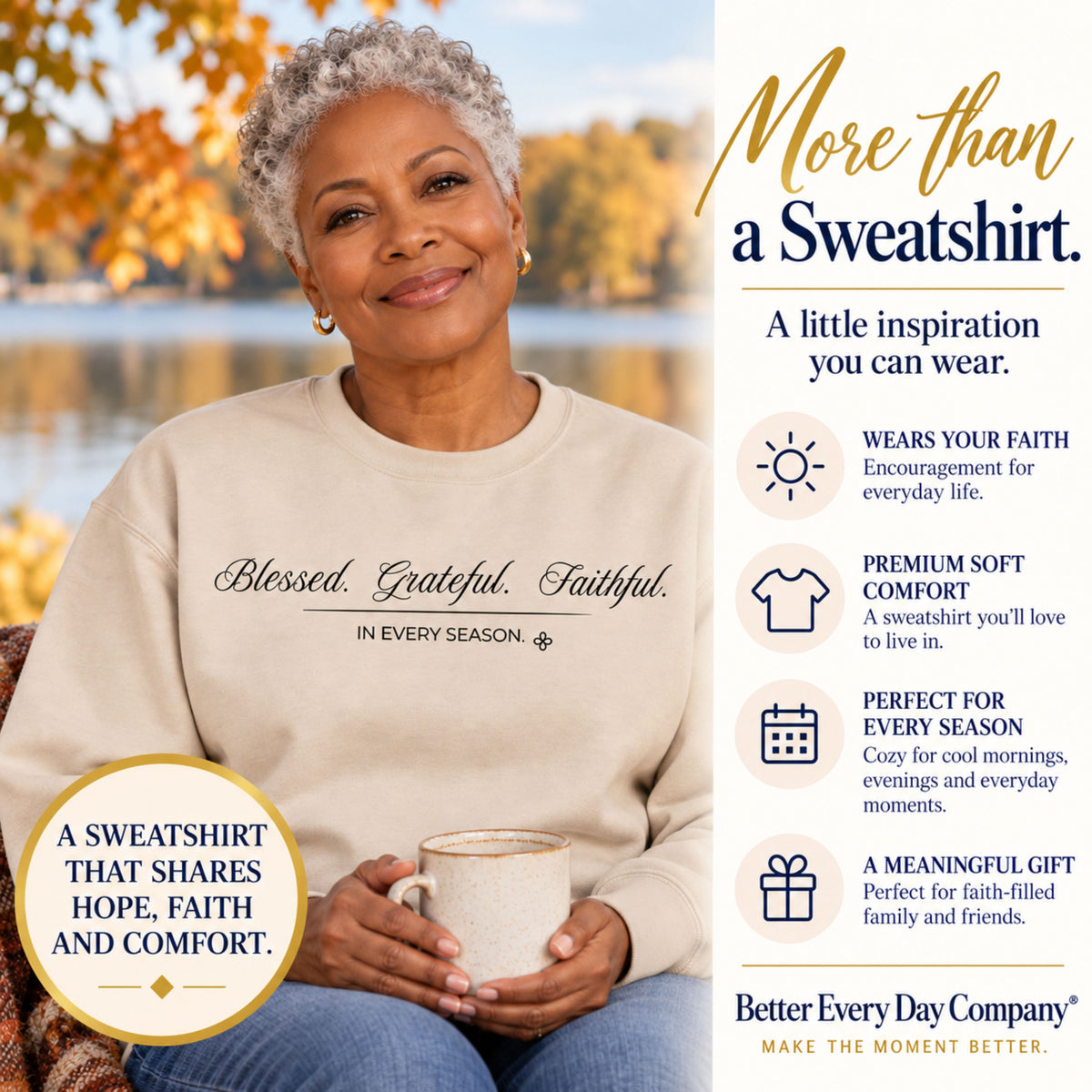 Blessed Grateful Faithful Sweatshirt | In Every Season | Faith Crewneck
