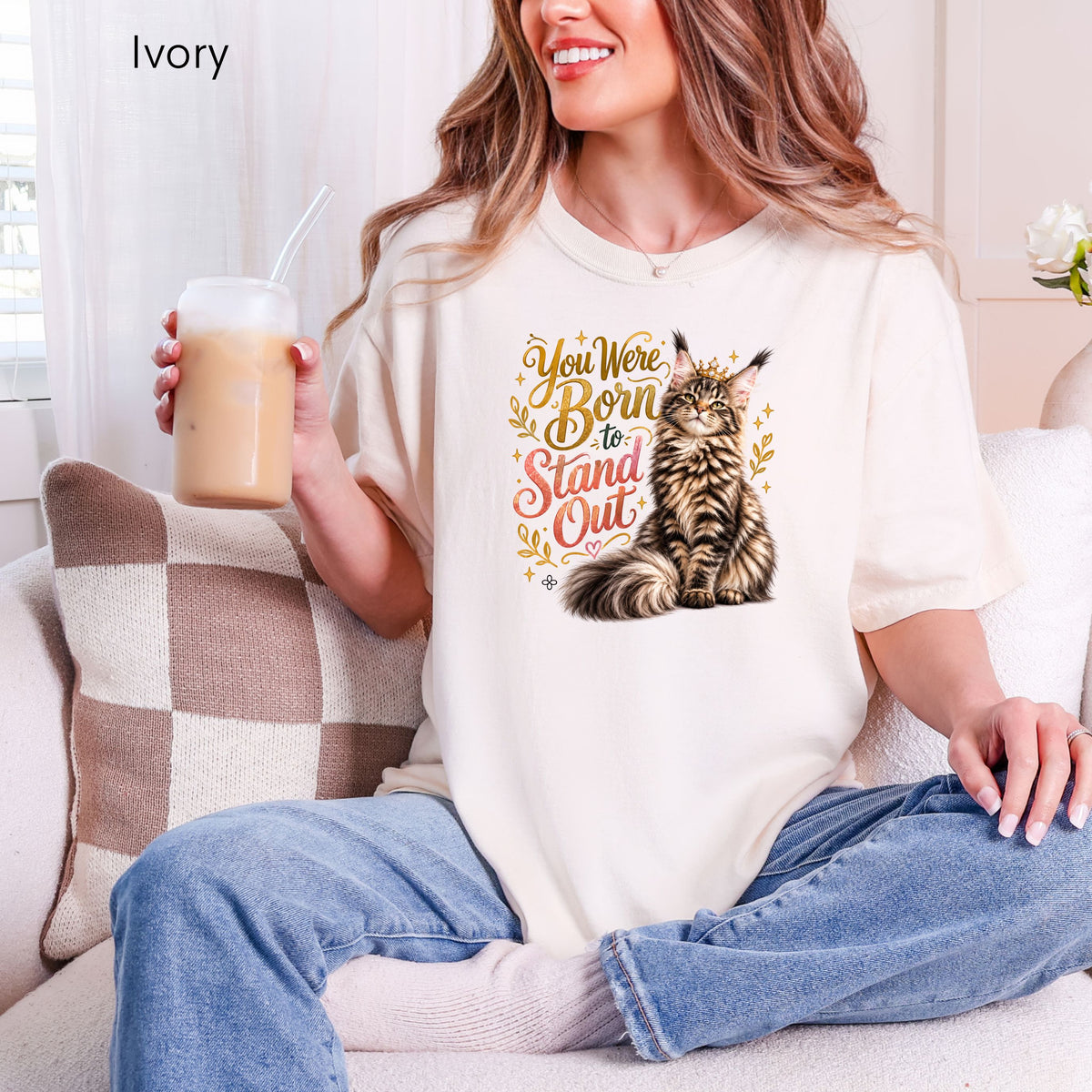 You Were Born to Stand Out - Women's Comfort Colors Motivational Cat / Pet T-Shirt for Women - Inspirational Tee - Comfort Colors Shirt