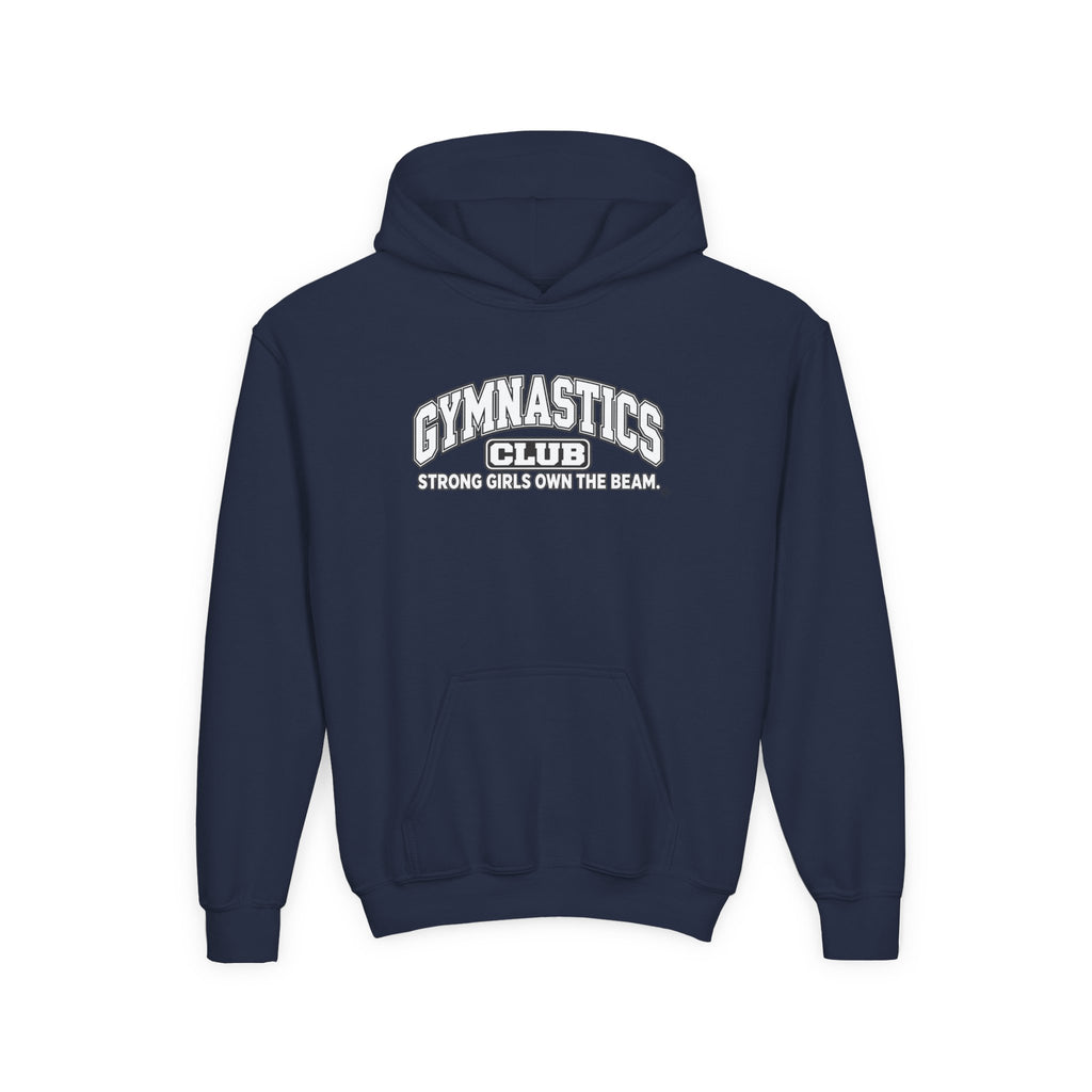 Gymnastics Club Youth Hoodie | Strong Girls Own the Beam | Girls Gymnastics Youth Hoodie