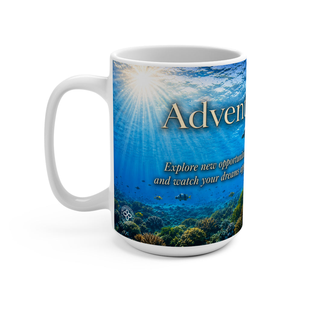 ADVENTURE - Dolphins - Explore New Opportunities and Watch Your Dreams Appear - 15 oz Inspirational Mug, Coffee Cup, Intentionalities