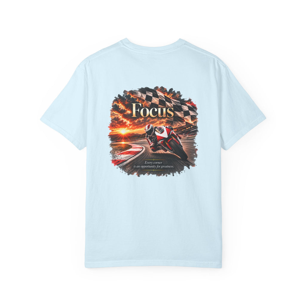 Focus - Every Corner Is an Opportunity for Greatness | Motorcycle Racing Tee | Front Logo and Back Print