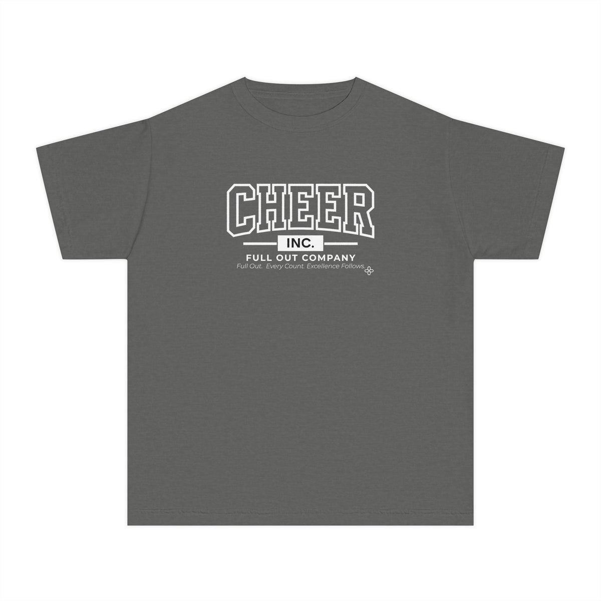 Cheer Inc. Full Out Company Youth T-Shirt | Full Out, Every Count | Girls Cheer Comfort Colors Youth Tee
