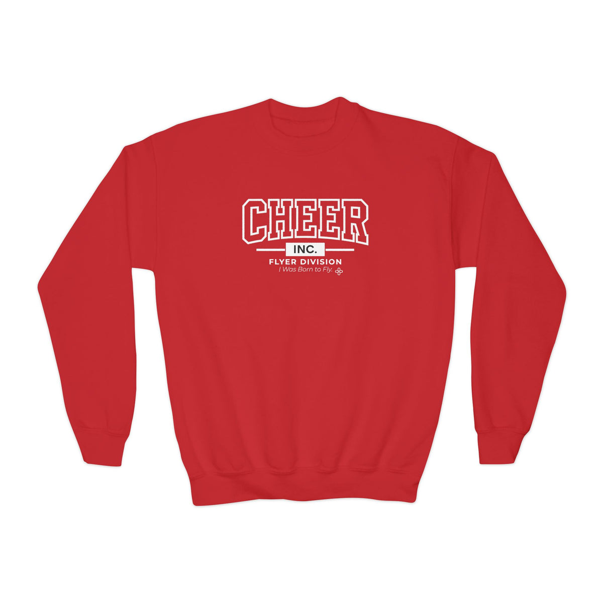 Cheer Inc. Flyer Division Youth Sweatshirt | I Was Born to Fly | Girls Cheer Youth Crewneck