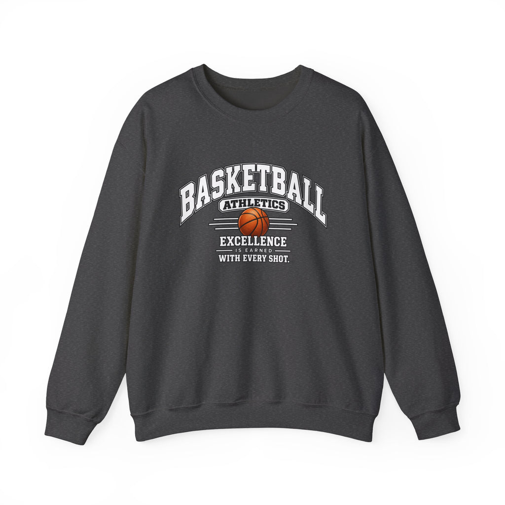 Basketball Athletics Sweatshirt | Excellence Is Earned With Every Shot | Basketball Gildan Crewneck