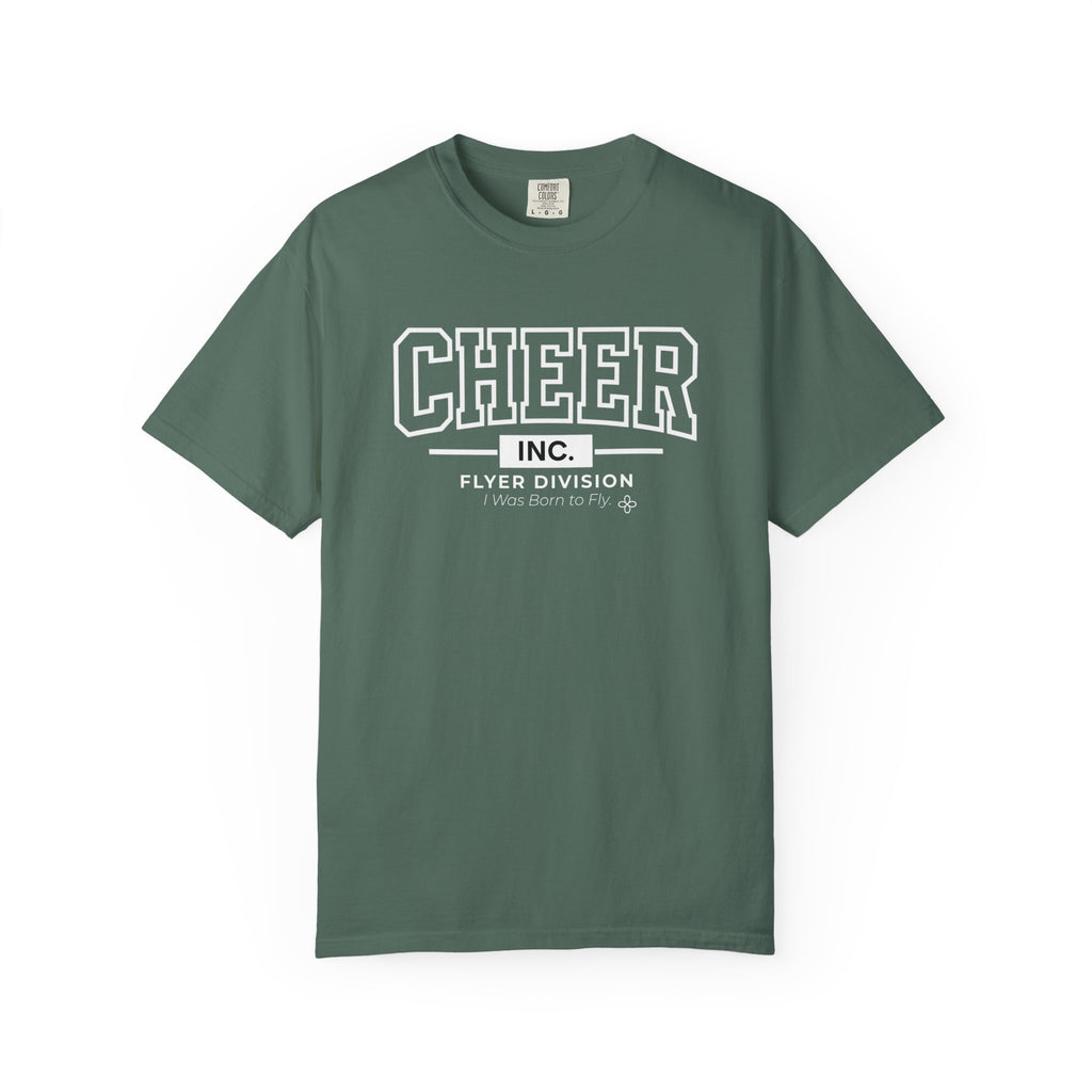 Cheer Inc. Flyer Division T-Shirt | I Was Born to Fly | Cheer Comfort Colors Tee