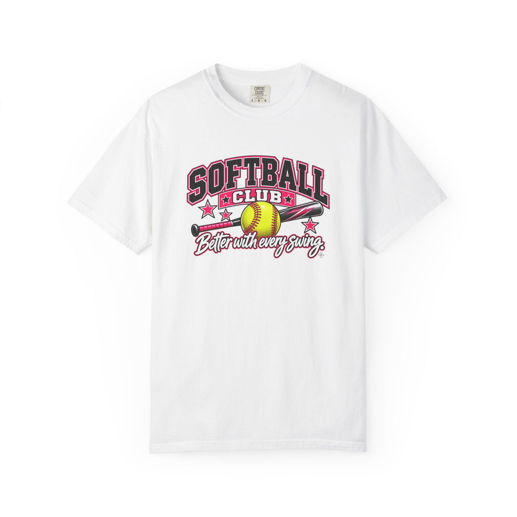 Softball Club T-Shirt | Better With Every Swing | Softball Comfort Colors Tee