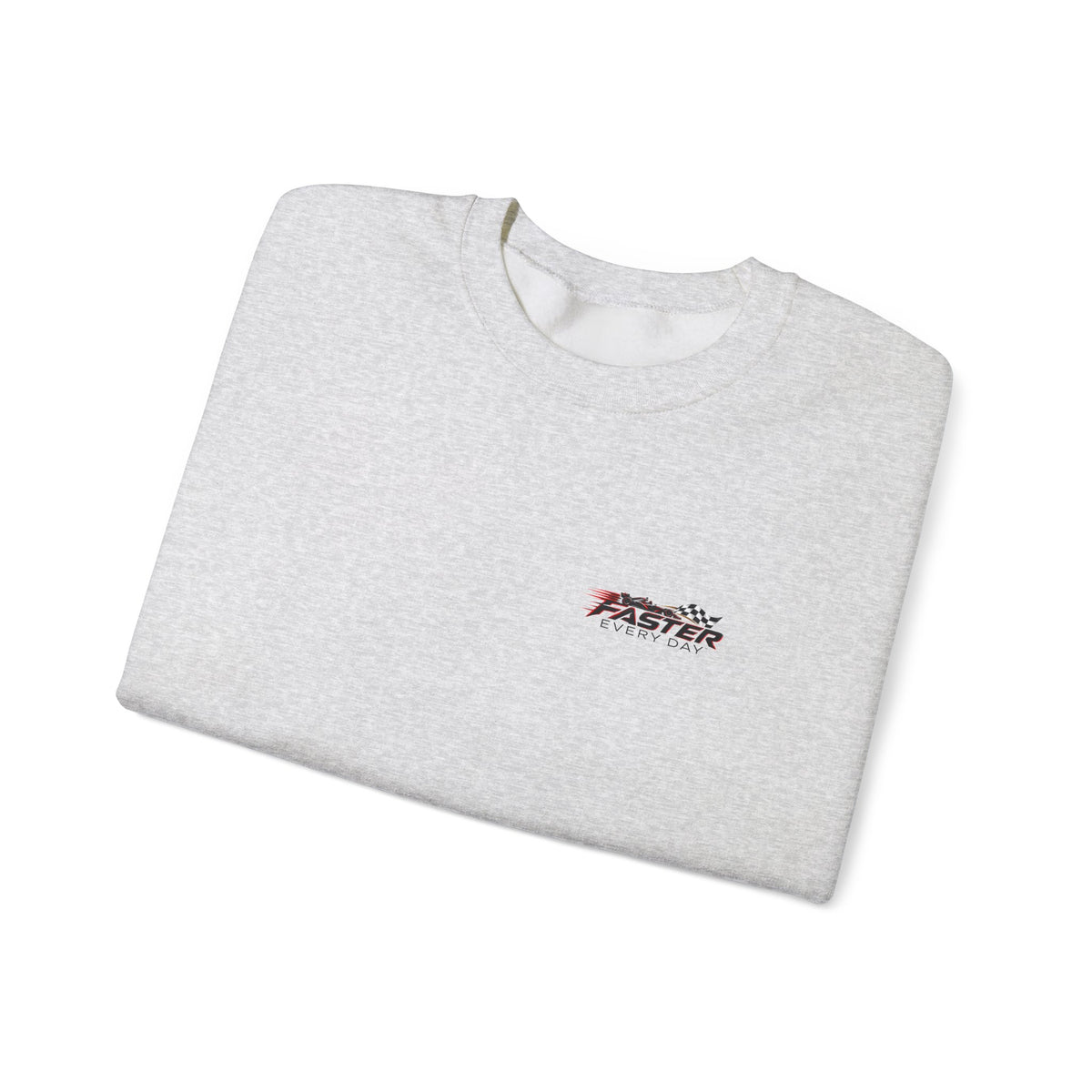 Faster Every Day Formula Race Car Sweatshirt | Driven to Be Better | Front Logo and Back Print | Gildan Crewneck Sweatshirt