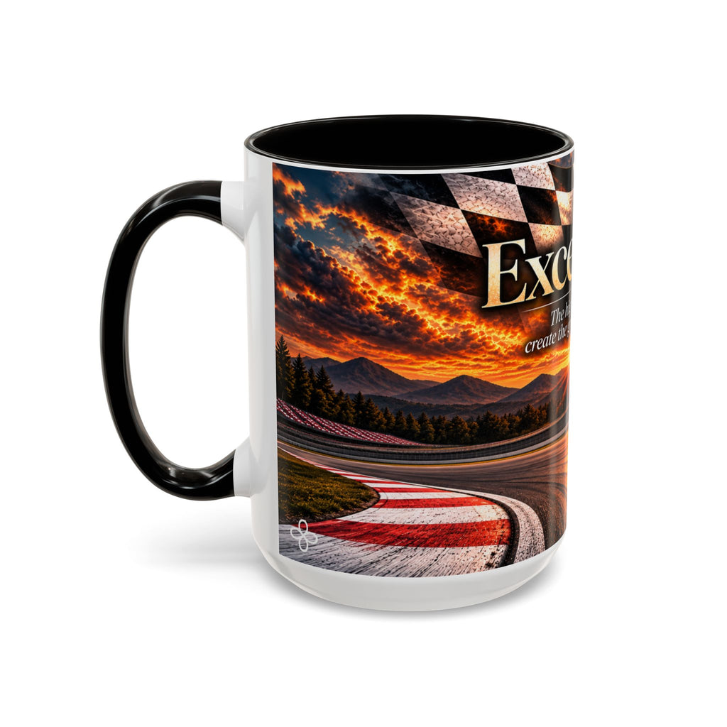Excellence - The Highest Standards Create the Greatest Achievements | 15 oz Motorcycle Racing Mug, Coffee Cup