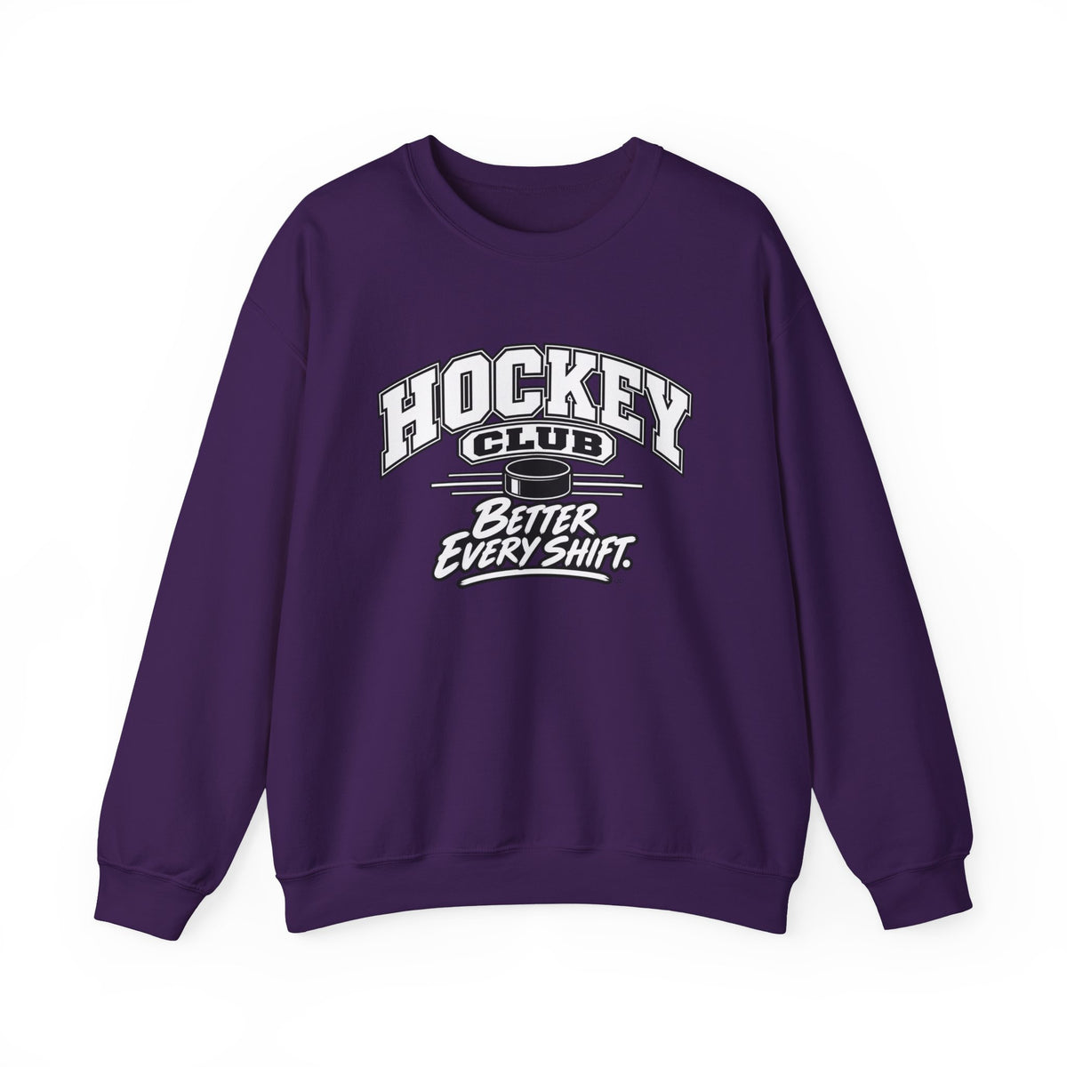 Hockey Club Sweatshirt | Better Every Shift | Hockey Gildan Crewneck