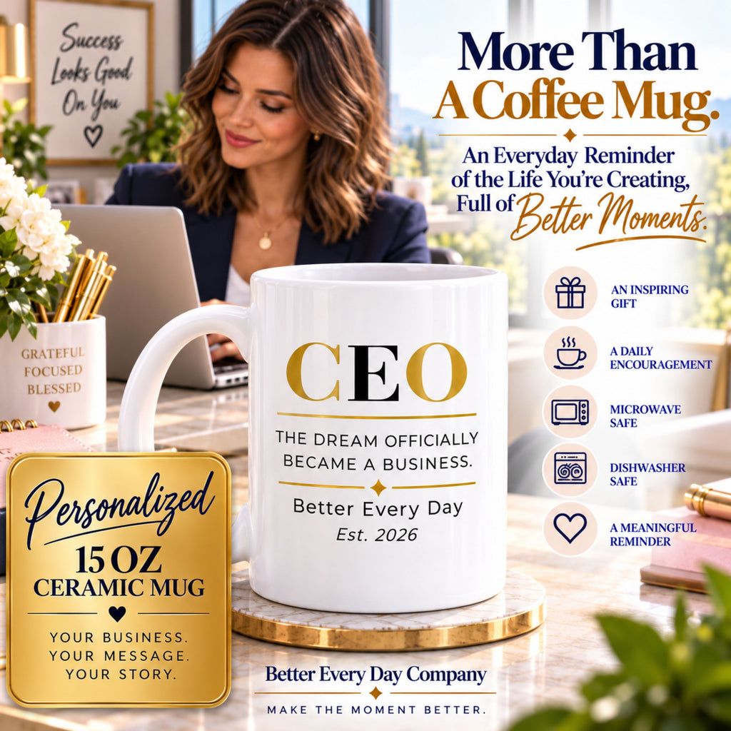 Personalized CEO Mug, Female Entrepreneur Gift, Custom Business Owner 15 oz Coffee Mug - The Dream Officially Became A Business