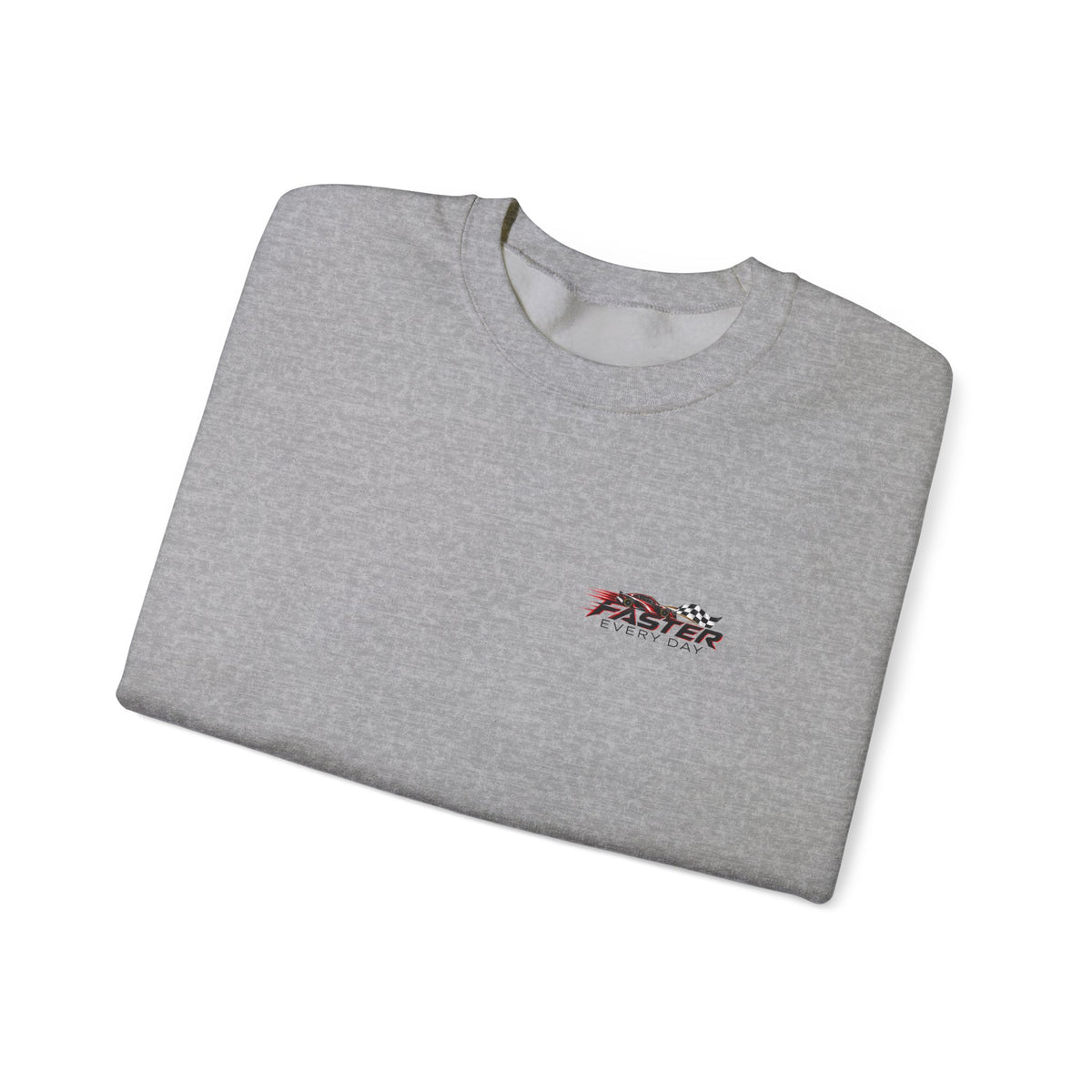 Faster Every Day Stock Car Racing Sweatshirt | Driven to Be Better | Front Logo and Back Print | Gildan Crewneck Sweatshirt