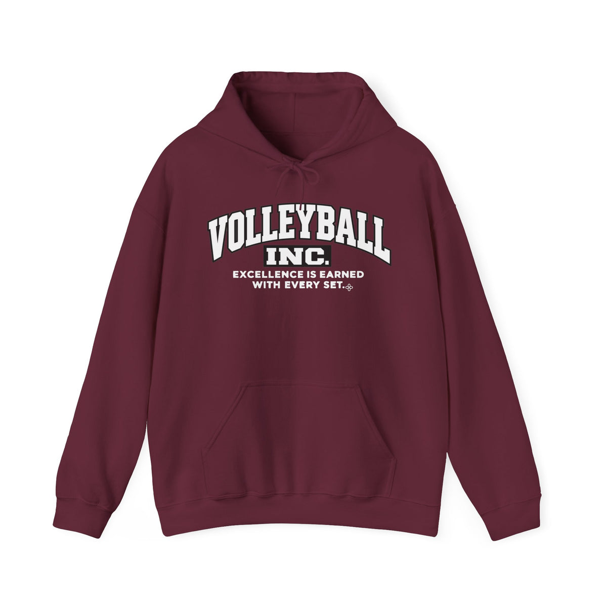 Volleyball Inc. Hoodie | Excellence Is Earned With Every Set | Volleyball Gildan Hoodie