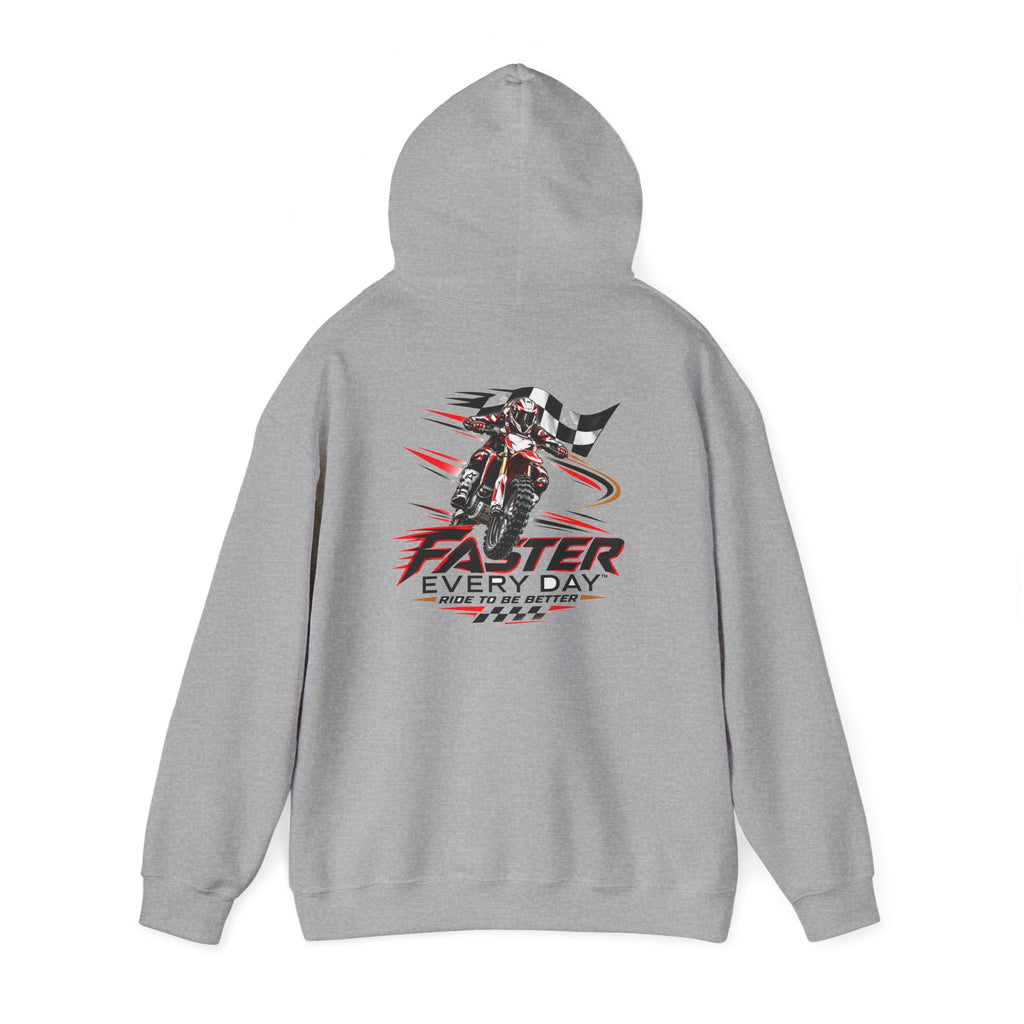 Faster Every Day Ride to Be Better Dirt Bike Hoodie | Front Logo and Back Print | Motocross Gildan Hoodie