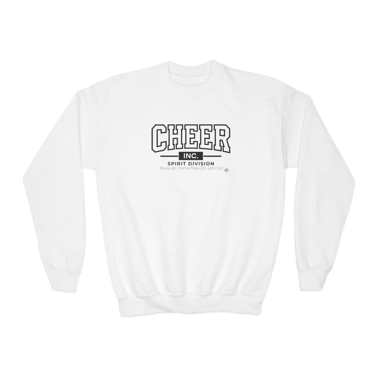 Cheer Inc. Spirit Division Youth Sweatshirt | Bows Up, Game Face On, Let's Go | Girls Cheer Youth Crewneck