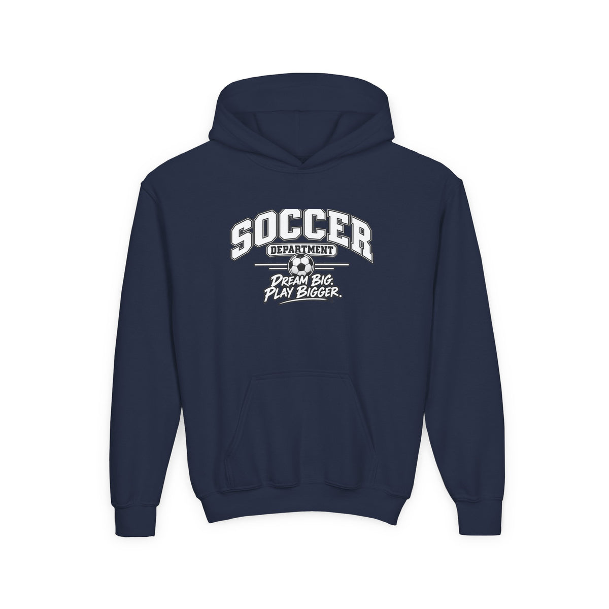 Soccer Department Youth Hoodie | Dream Big, Play Bigger | Kids Soccer Youth Hoodie