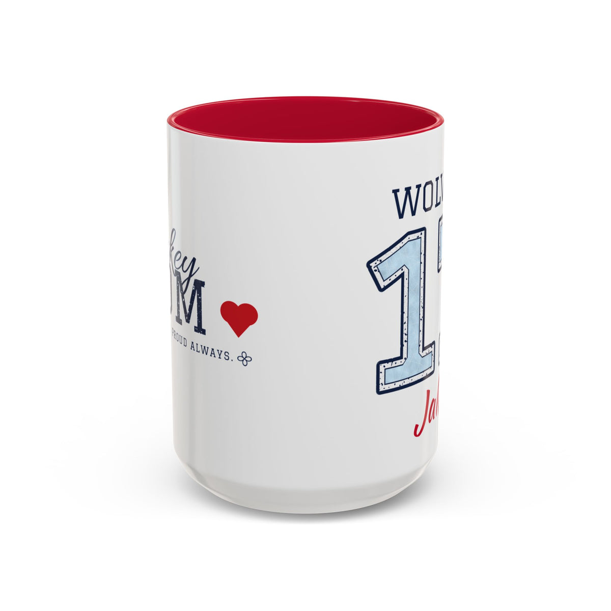 Personalized Hockey Mom Mug - Proud Today. Proud Always. | Custom Team Name, Number & Player Name | Hockey Dad, Grandma Gift | 15 oz