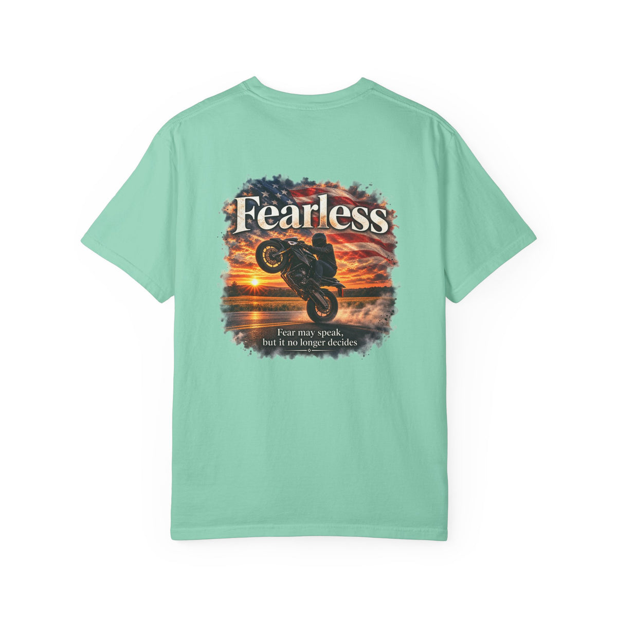 Fearless - Fear May Speak, But It No Longer Decides | Motorcycle Wheelie Tee | Front Logo and Back Print