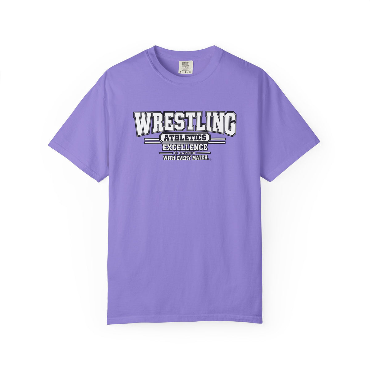 Wrestling Athletics T-Shirt | Excellence Is Earned With Every Match | Wrestling Comfort Colors Tee