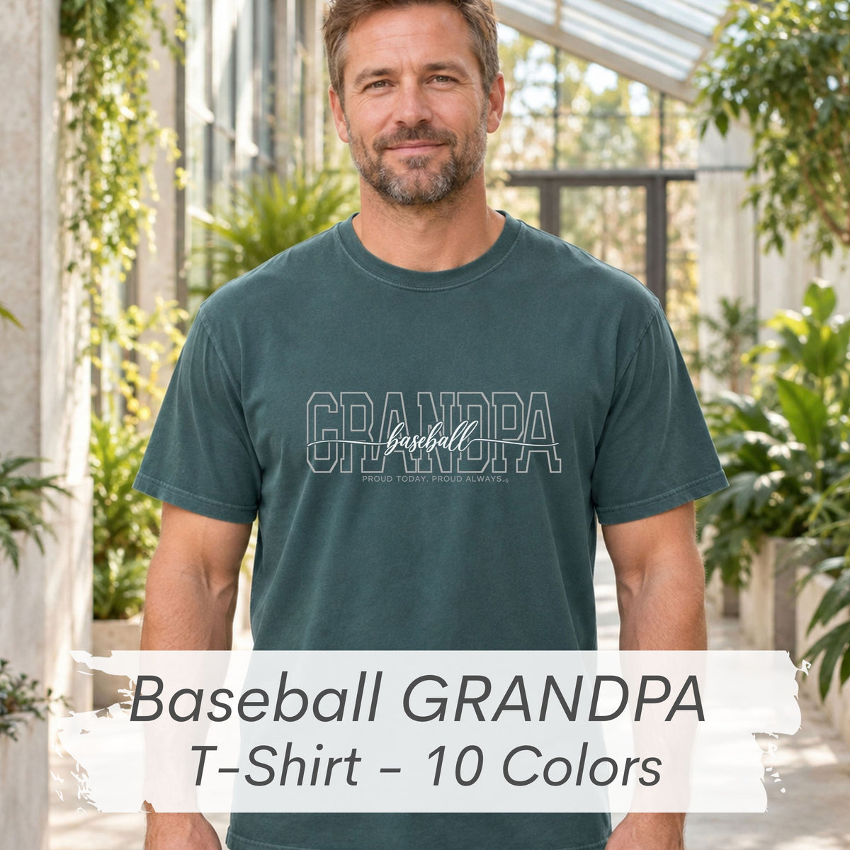 Baseball Grandpa Shirt - Proud Today. Proud Always. | Choose Your Team Color | Comfort Colors Tee