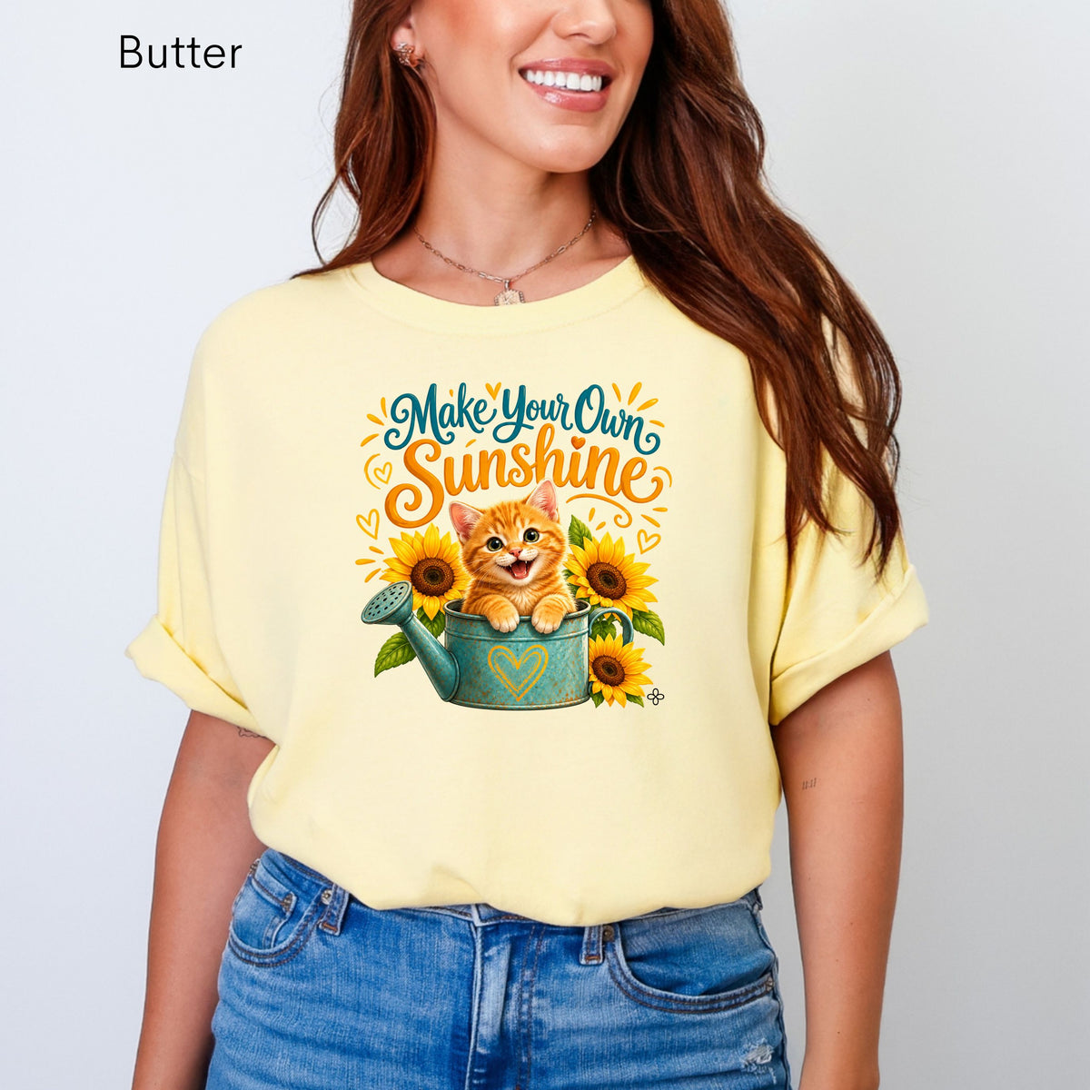 Make Your Own Sunshine - Women's Comfort Colors Motivational Cat / Pet T-Shirt for Women - Inspirational Tee - Comfort Colors Shirt