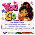 You Go Girl Song MP3 BUNDLE by the Smartte Girls