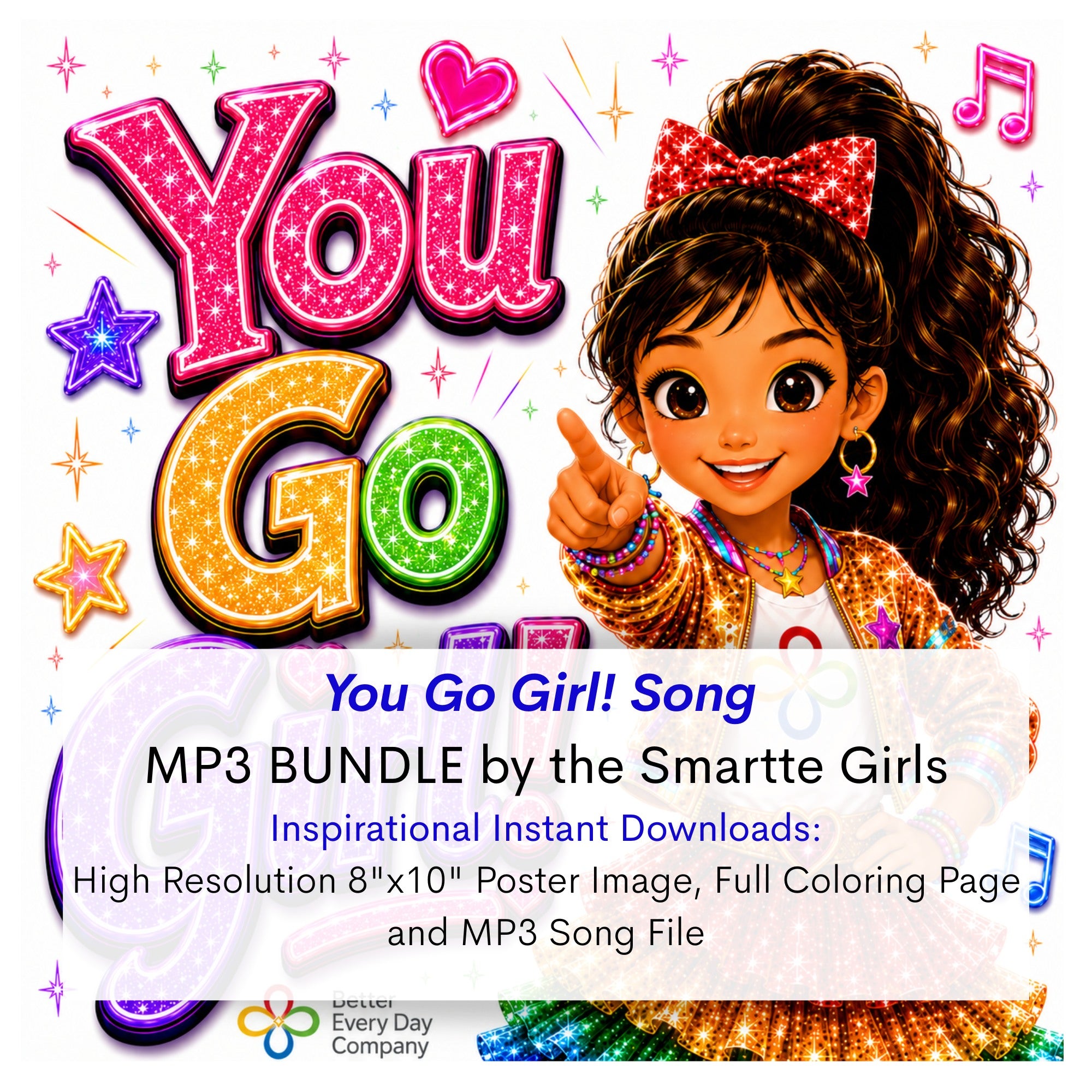 You Go Girl Song MP3 BUNDLE by the Smartte Girls