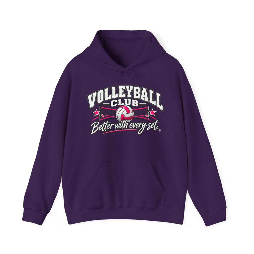 Volleyball Club Hoodie | Better With Every Set | Volleyball Gildan Hoodie
