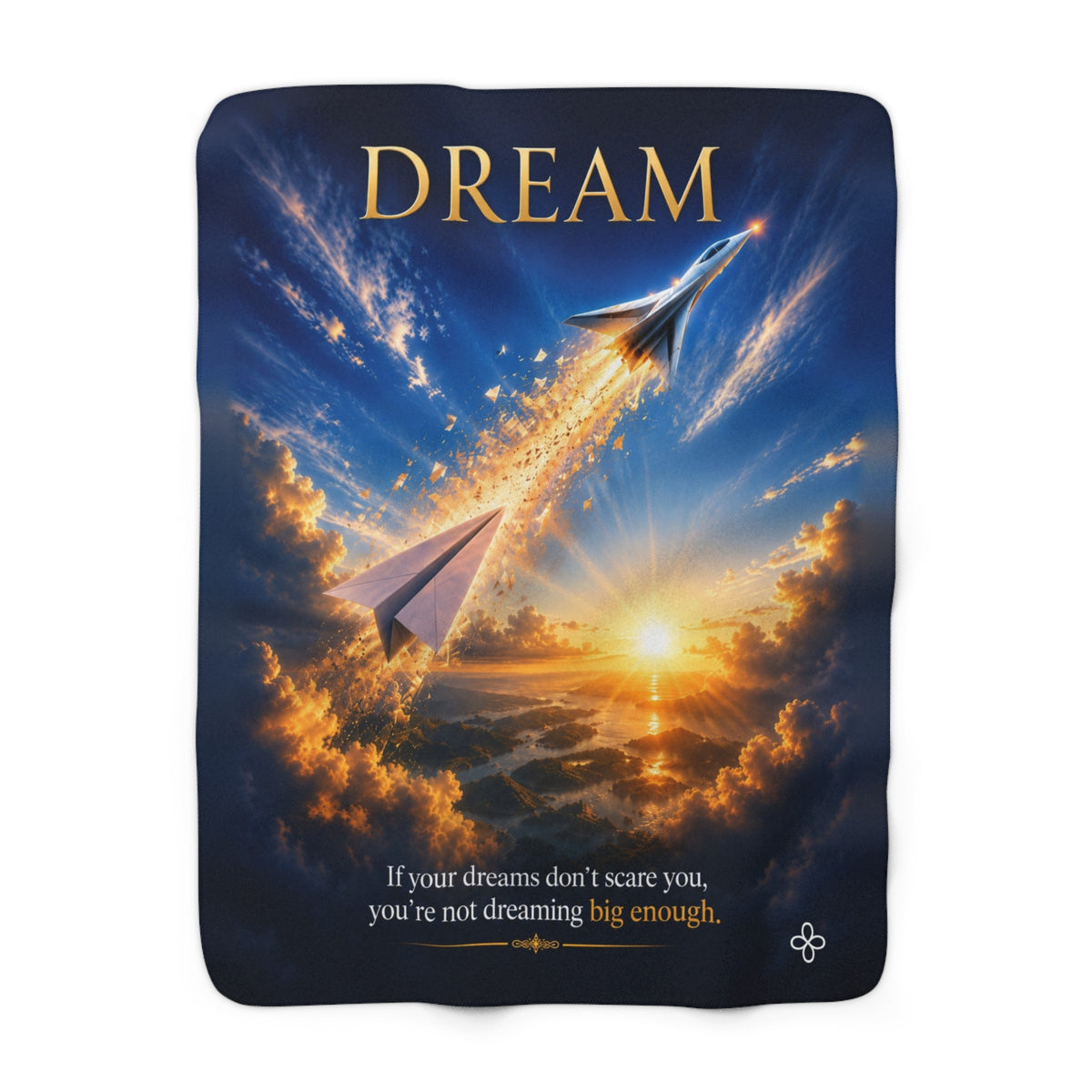 Dream Motivational Sherpa Blanket | Inspirational Quote Sherpa Fleece Throw | Uplifting Gift | Better Every Day