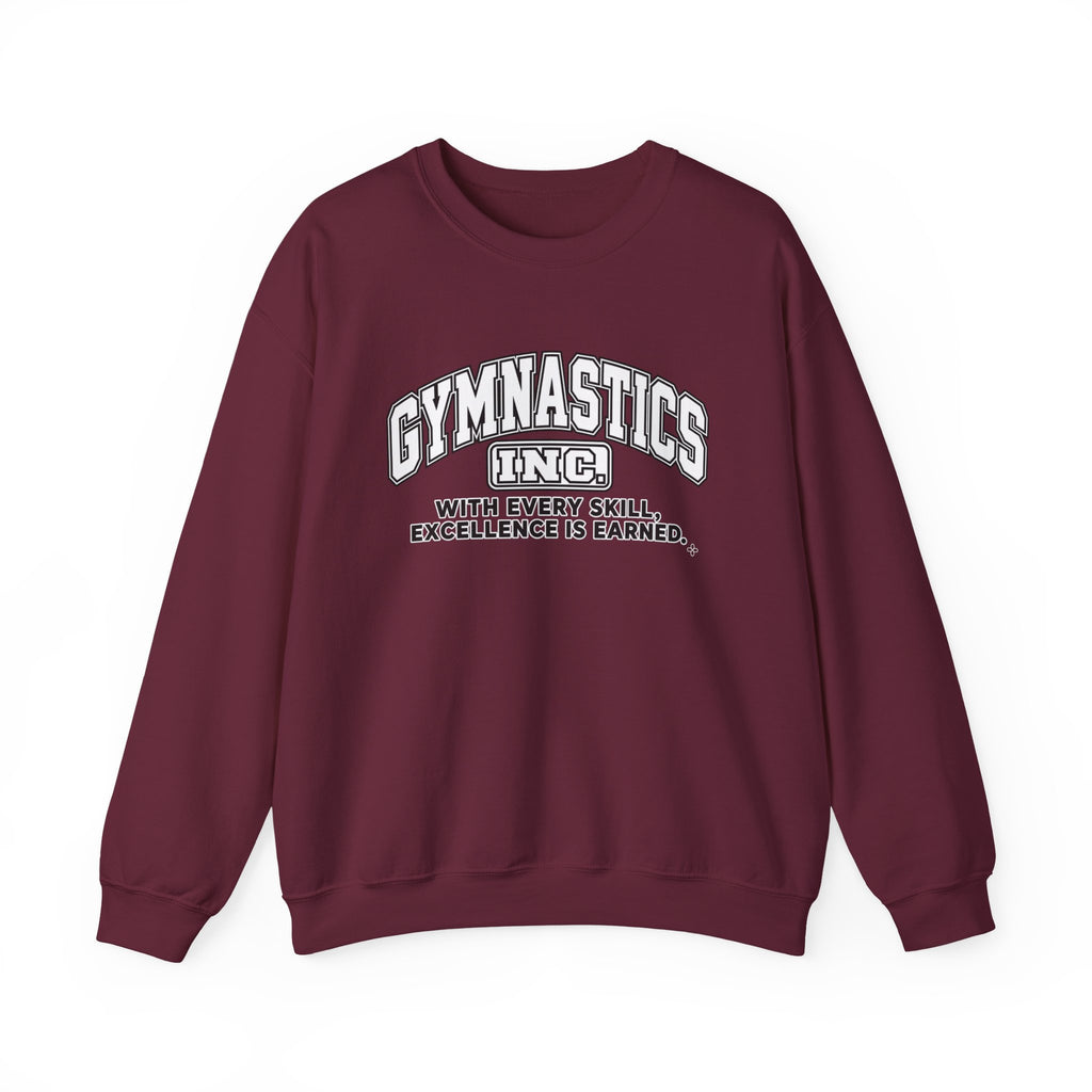 Gymnastics Inc. Sweatshirt | With Every Skill, Excellence Is Earned | Gymnastics Gildan Crewneck