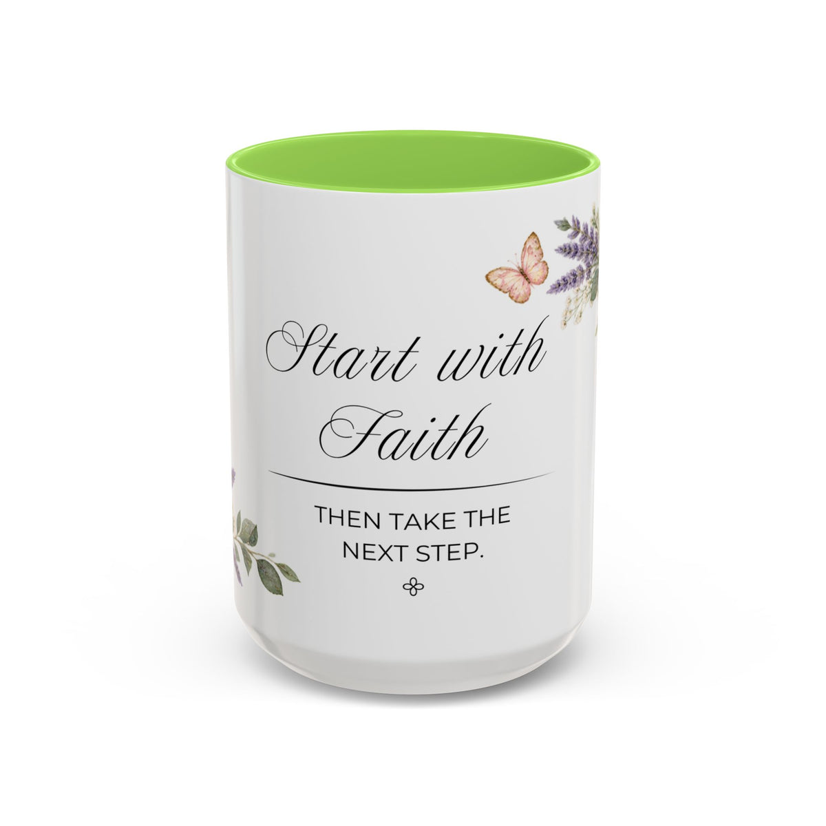 Start with Faith Coffee Mug 15oz | Then Take The Next Step | Floral Christian Mug