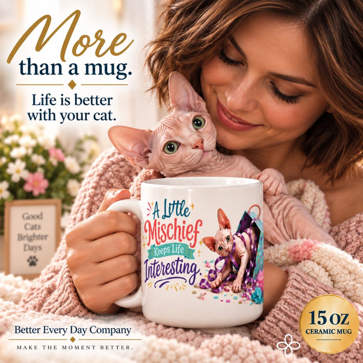 A Little Mischief Keeps Life Interesting - 15 oz Funny Cat Mug, Coffee Cup