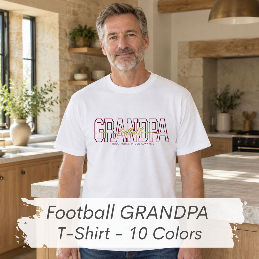 FOOTBALL Grandpa Shirt - Proud Today. Proud Always. | Choose Your Team Color | Comfort Colors Tee