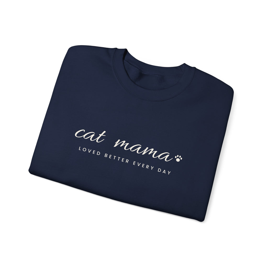 Personalized Cat Mama Sweatshirt - Loved Better Every Day | Pet Names on Sleeve | Choose Your Style | Custom Cat Mom Gift | Gildan Sweatshirt