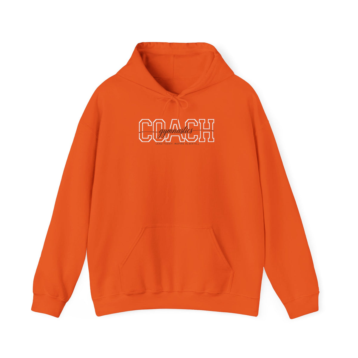 Gymnastics Coach Hoodie - Lead Today. Inspire Always. | Choose Your Team Color | Gildan Hoodie
