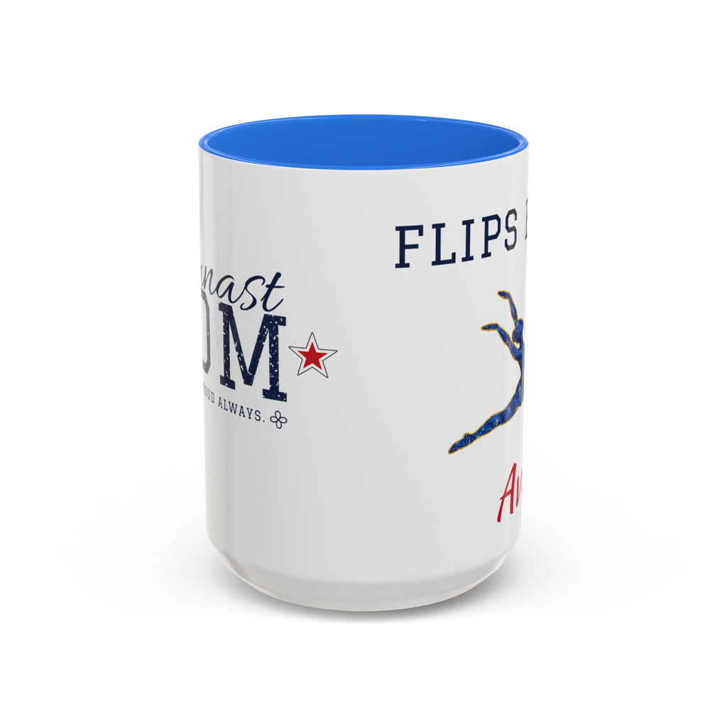 Personalized Gymnastics Mom Mug - Proud Today. Proud Always. | Custom Team Name & Gymnast Name | Gymnastics Dad, Grandma Gift | 15 oz