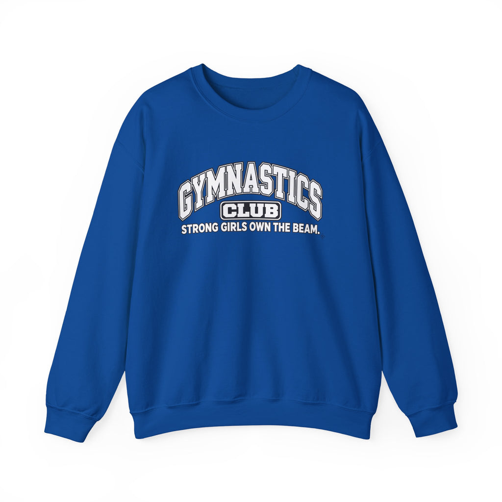 Gymnastics Club Sweatshirt | Strong Girls Own the Beam | Gymnastics Gildan Crewneck