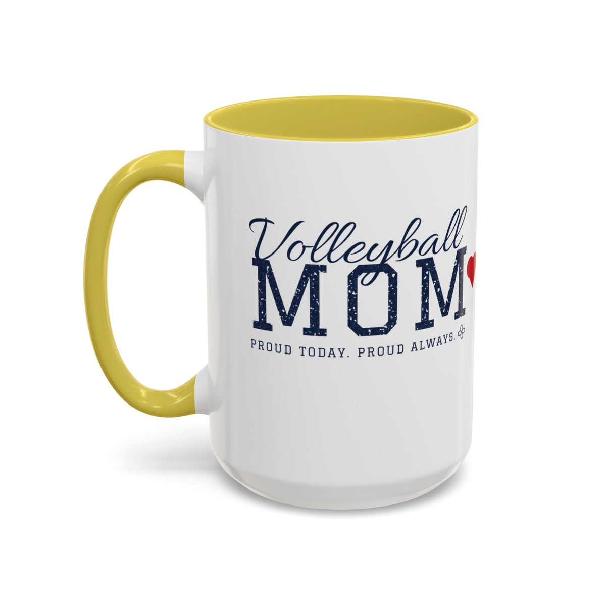 Personalized Volleyball Mom Mug - Proud Today. Proud Always. | Custom Team Name, Number & Player Name | Volleyball Dad, Grandma Gift | 15 oz