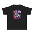 Dream Big Dance Bigger Youth T-Shirt | Dancer Gift | Girls Dance Comfort Colors Youth Tee