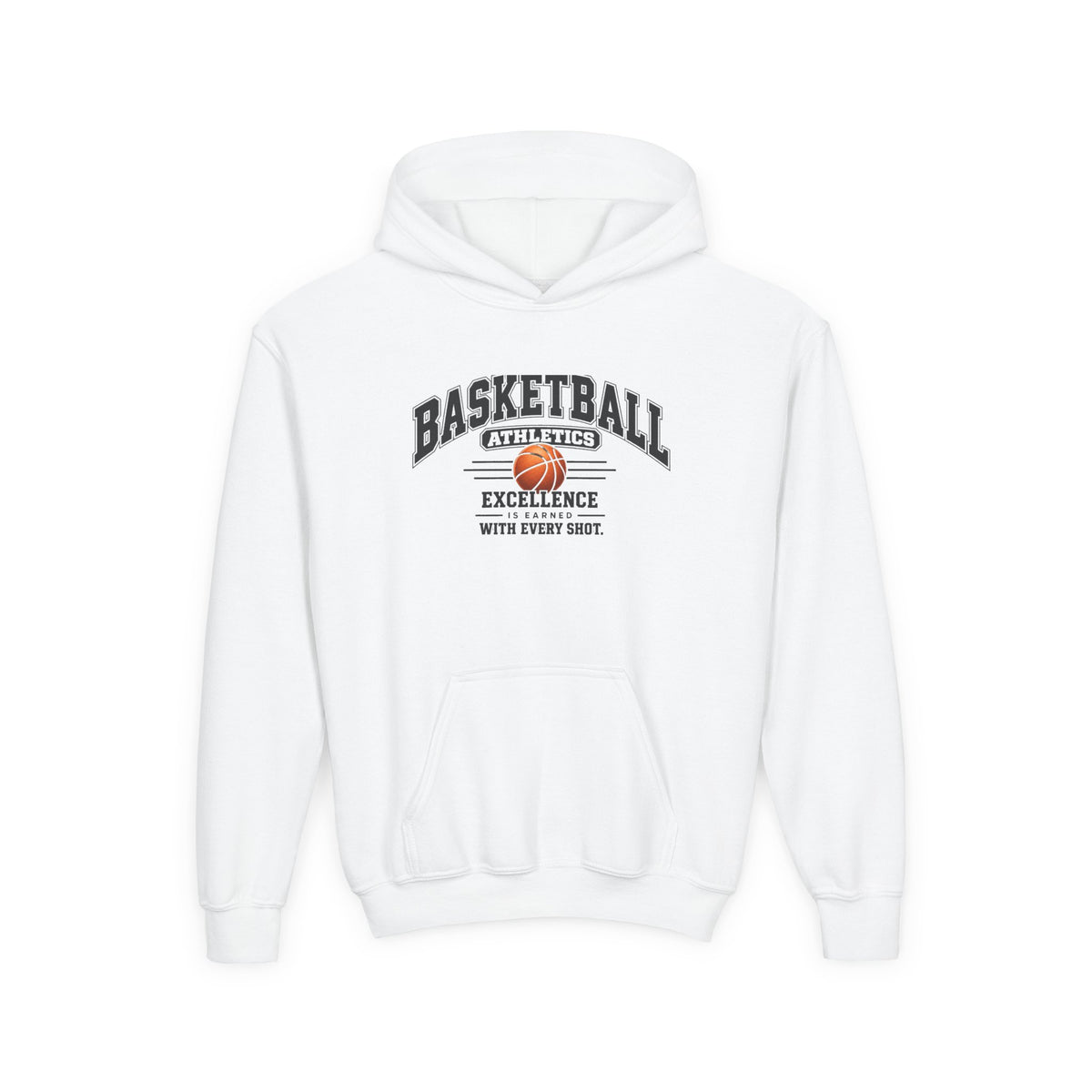 Basketball Athletics Youth Hoodie | Excellence Is Earned With Every Shot | Kids Basketball Youth Hoodie